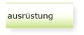 ausruestung
